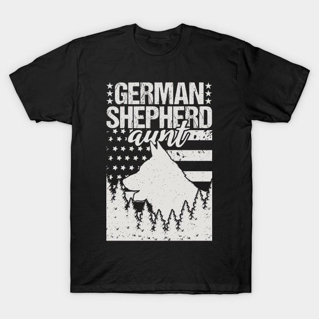 German Shepherd Aunt Birthday Gift T-Shirt by Tesszero